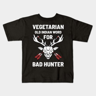 Vegetarian Hunter - For Hunters Kids T-Shirt